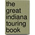 The Great Indiana Touring Book