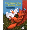 The Greedy Fox and Mother Duck door Vera Engmann