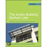 The Green Building Bottom Line by Phyllis Mueller