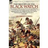 The History Of The Black Watch door Archibald Forbes