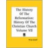 The History Of The Reformation