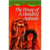 The House Of A Hundred Animals door Jackie French