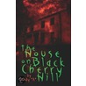 The House on Black Cherry Hill by Alferna Lewis aka Lady A