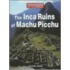 The Inca Ruins Of Machu Picchu