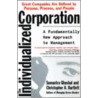 The Individualized Corporation by Sumantra Ghoshal