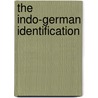 The Indo-German Identification door Robert Cowan
