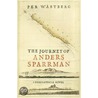 The Journey Of Anders Sparrman by Per W�stberg