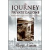 The Journey of Private Galione by Mary Nahas