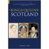 The Kings & Queens Of Scotland door Richard Oram