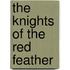 The Knights of the Red Feather