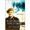 The Last English Revolutionary door Hugh Purcell