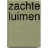 Zachte luimen