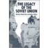 The Legacy Of The Soviet Union