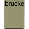 Brucke