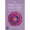The Lightworkers' Circle Guide door Wendy Stokes