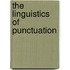 The Linguistics Of Punctuation