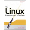 The Linux Programmer's Toolbox door John Fusco