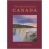 The Little Gift Book of Canada door Claire Leila Philipson