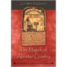 The Magick of Aleister Crowley door Lon Milo DuQuette