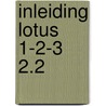Inleiding lotus 1-2-3 2.2 door Kam Ho Tao