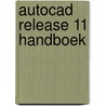 Autocad release 11 handboek