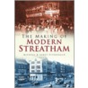The Making Of Modern Streatham door Michael FitzGerald