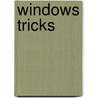 Windows tricks