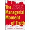 The Managerial Moment of Truth door Robert Fritz