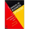 The Manual of Business Spanish door Michael Gorman