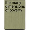 The Many Dimensions of Poverty door Nanak Kakwani
