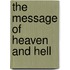 The Message Of Heaven And Hell