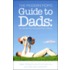 The Modern Mom's Guide to Dads