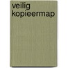 VEILIG KOPIEERMAP door Div