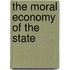 The Moral Economy Of The State