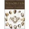 The Moving Tablet Of The Eye P by Nicholas Wade