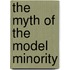 The Myth of the Model Minority