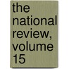 The National Review, Volume 15 by Walter Bagehot
