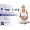 The New Pregnancy Week-By-Week by Jane MacDougall