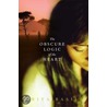The Obscure Logic Of The Heart door Priya Basil