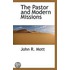 The Pastor And Modern Missions