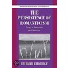 The Persistence of Romanticiam door Richard Eldridge