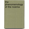 The Phenomenology Of The Noema door Onbekend
