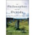 The Philosopher And The Druids