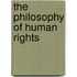 The Philosophy Of Human Rights