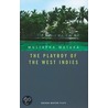 The Playboy Of The West Indies by Mustapha Matura