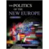 The Politics Of The New Europe