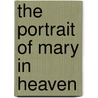 The Portrait Of Mary In Heaven door Napoleon Roussel