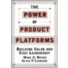 The Power of Product Platforms by Marc H. Meyer
