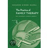 The Practice of Family Therapy door Suzanne Midori Hanna