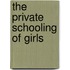 The Private Schooling Of Girls